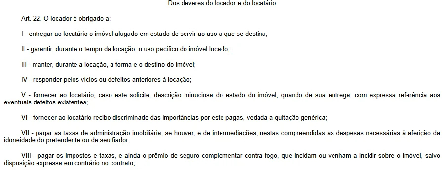 Trecho do artigo 22 da Lei do Inquilinato, que põe as taxas de administração e intermediação na conta do locador