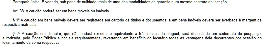 Trecho do artigo 38 da Lei do Inquilinato sobre a caução em dinheiro, limitada a três meses de aluguel